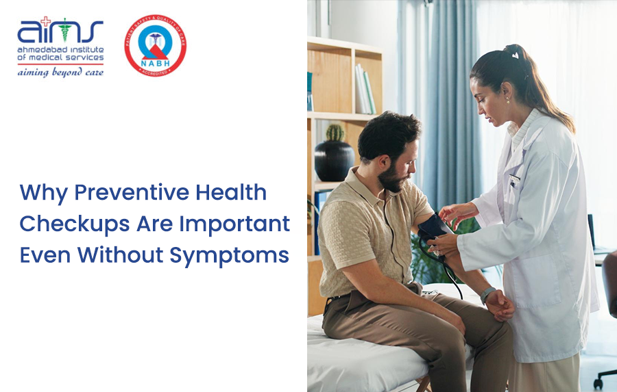 Health Checkups Are Important Even Without Symptoms