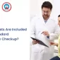 What Tests Are Included in a Standard Full Body Checkup 85x85